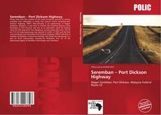 Seremban – Port Dickson Highway的封面