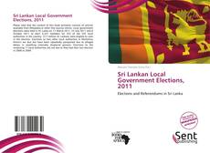 Buchcover von Sri Lankan Local Government Elections, 2011