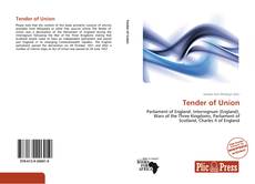 Couverture de Tender of Union