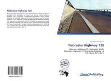 Buchcover von Nebraska Highway 128