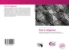 Bookcover of Peter D. Wigginton