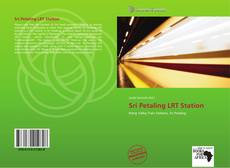 Capa do livro de Sri Petaling LRT Station 