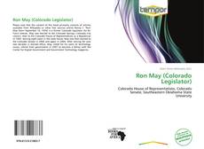 Portada del libro de Ron May (Colorado Legislator)