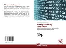 Borítókép a  T (Programming Language) - hoz