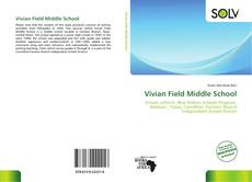 Bookcover of Vivian Field Middle School