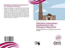 Capa do livro de Srikrishna Committee's Involvement in the Telangana Movement 