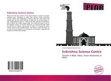 Bookcover of Srikrishna Science Centre