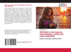 Couverture de Adicción a las nuevas tecnologías y estilo de vida saludable