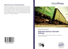 Buchcover von Nebraska Kansas Colorado Railway