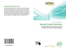 Bookcover of Wendy Wright (Activist)