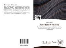 Capa do livro de Peter Eyre (Cricketer) 