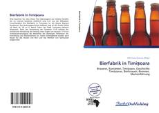 Capa do livro de Bierfabrik in Timișoara 