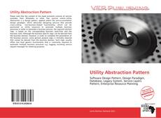 Bookcover of Utility Abstraction Pattern