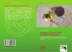 Capa do livro de Uruguay at the 1956 Summer Olympics 