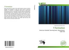 Bookcover of T Formation