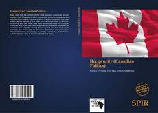 Couverture de Reciprocity (Canadian Politics)