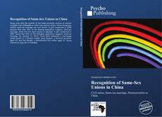 Recognition of Same-Sex Unions in China的封面