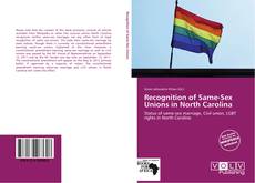 Portada del libro de Recognition of Same-Sex Unions in North Carolina