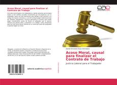 Acoso Moral, causal para finalizar el Contrato de Trabajo的封面