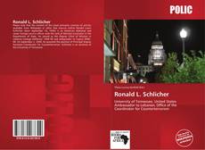 Bookcover of Ronald L. Schlicher