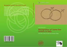 Bookcover of Recognition of Same-Sex Unions in Italy