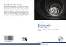 Recombination (Cosmology) kitap kapağı