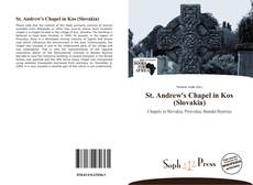 Couverture de St. Andrew's Chapel in Kos (Slovakia)