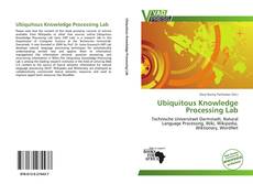 Bookcover of Ubiquitous Knowledge Processing Lab