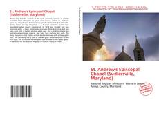 Bookcover of St. Andrew's Episcopal Chapel (Sudlersville, Maryland)