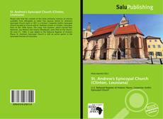 Bookcover of St. Andrew's Episcopal Church (Clinton, Louisiana)