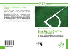 Records of the Argentine Primera División kitap kapağı