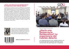 Capa do livro de ¿Hacia una Democracia Deliberativa? La experiencia del Cabildo Abierto 