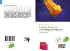 Bookcover of Ucluelet Aquarium