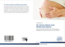 St. Ann's Infant and Maternity Home的封面