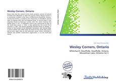 Capa do livro de Wesley Corners, Ontario 