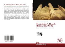 Bookcover of St. Anthony's Church (Bronx, New York)