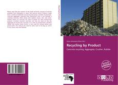 Capa do livro de Recycling by Product 