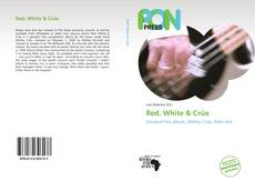 Bookcover of Red, White & Crüe