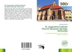 Bookcover of St. Augustine Catholic Church (Grayson Springs, Kentucky)