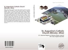 Buchcover von St. Augustine's Catholic Church (Minster, Ohio)