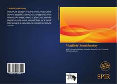 Portada del libro de Vladimir Semichastny