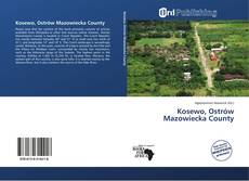 Kosewo, Ostrów Mazowiecka County kitap kapağı