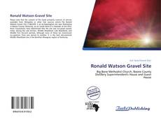 Capa do livro de Ronald Watson Gravel Site 