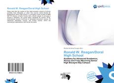 Bookcover of Ronald W. Reagan/Doral High School