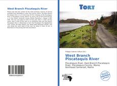 Capa do livro de West Branch Piscataquis River 