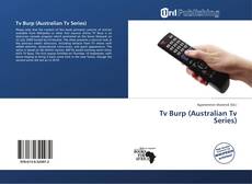 Bookcover of Tv Burp (Australian Tv Series)