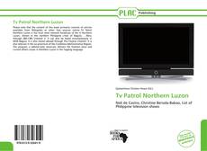 Tv Patrol Northern Luzon kitap kapağı