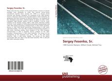 Bookcover of Sergey Fesenko, Sr.