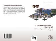 Buchcover von St. Catharine (Waldorf, Maryland)