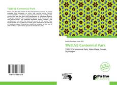 TWELVE Centennial Park kitap kapağı